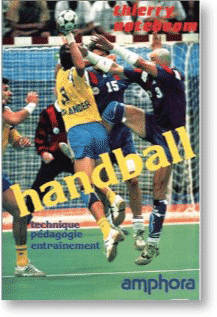 Handball : technique, pédagogie, entraînement